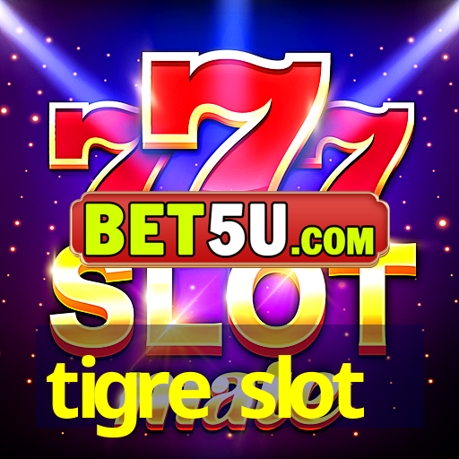 tigre slot